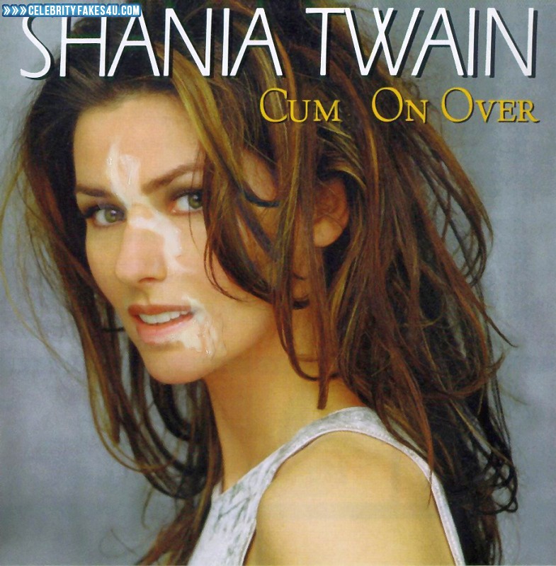 Shania Twain Fake, Cum Facial, Horny, Porn